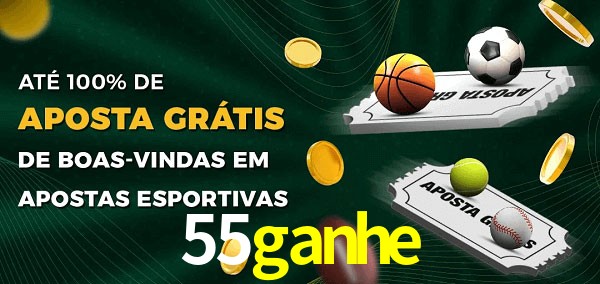 55ganhe Ate 100% de Aposta Gratis