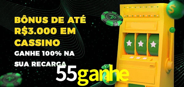 55ganhe melhor bônus de depósito
