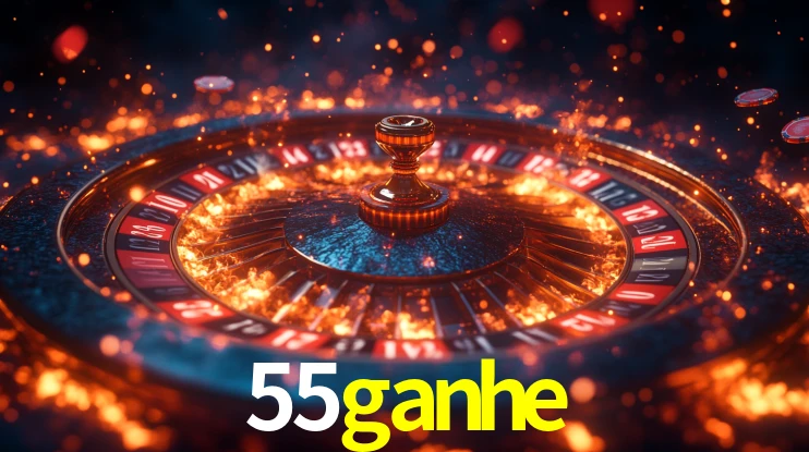 55ganhe
